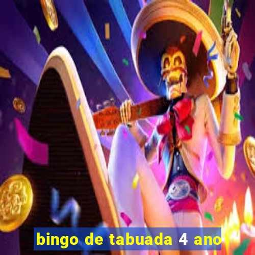 bingo de tabuada 4 ano